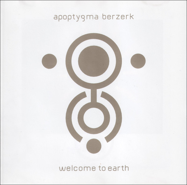 Apoptygma Berzerk (2000) - Welcome To Earth