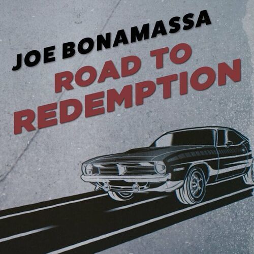 Joe Bonamassa – Road To Redemption (EP) (2022)