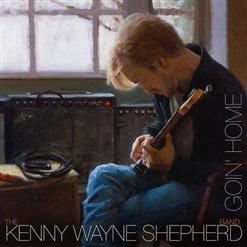Kenny Wayne Shepherd Band - Goin' Home (2014) [Limited Edition]